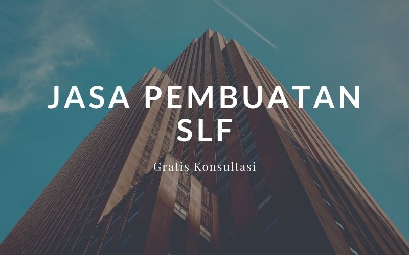 Jasa Pembuatan SLF